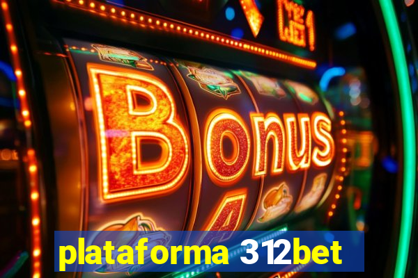 plataforma 312bet